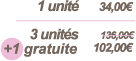 1 unit� 34,00 � / 3 unit�s 102,00 �