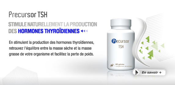 Precursor TSH : Stimule naturellement la production des Hormones Thyrodiennes