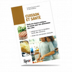 Guide : Cuisson et Sante