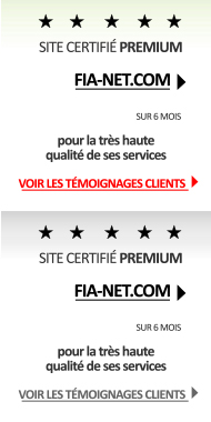 ANASTORE PREMIUM SITE - Site certifié par FIA-NET.com pour la très haute qualité de ses services. Note globale :