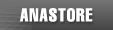 ANASTORE