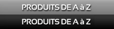 Produits de A à Z